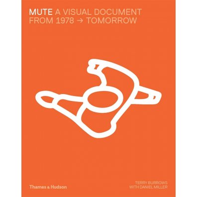 Mute A Visual Document From 1978 - Tomorrow