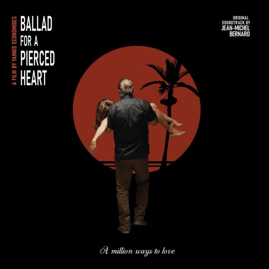 Ballad For A Pierced Heart Soundtrack